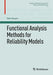 Functional Analysis Methods for Reliability Models by Geni Gupur