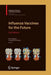 Influenza Vaccines for the Future by Rino Rappuoli