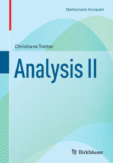 Analysis II by Christiane Tretter