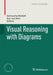 Visual Reasoning with Diagrams by Amirouche Moktefi