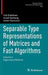 Separable Type Representations of Matrices and Fast Algorithms: Volume 2 Eigenvalue Method by Yuli Eidelman