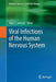 Viral Infections of the Human Nervous System by Alan C. Jackson