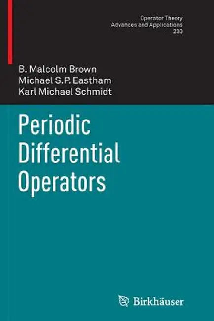 Periodic Differential Operators by B. Malcolm Brown