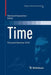 Time: Poincaré Seminar 2010 by Bertrand Duplantier
