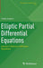 Elliptic Partial Differential Equations: Volume 2: Reaction-Diffusion Equations by Vitaly Volpert