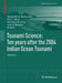 Tsunami Science: Ten Years After the 2004 Indian Ocean Tsunami, Volume I by Alexander B. Rabinovich