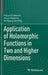 Application of Holomorphic Functions in Two and Higher Dimensions by Klaus Gürlebeck
