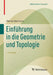 Einführung in Die Geometrie Und Topologie by Werner Ballmann