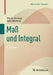 Maß Und Integral by Martin Brokate