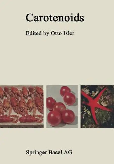 Carotenoids by O. Isler, Gutmann, Solms