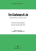 The Challenge of Life: Biomedical Progress and Human Values by Kunz