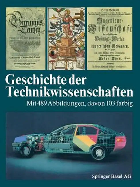 Geschichte Der Technikwissenschaften by Buchheim