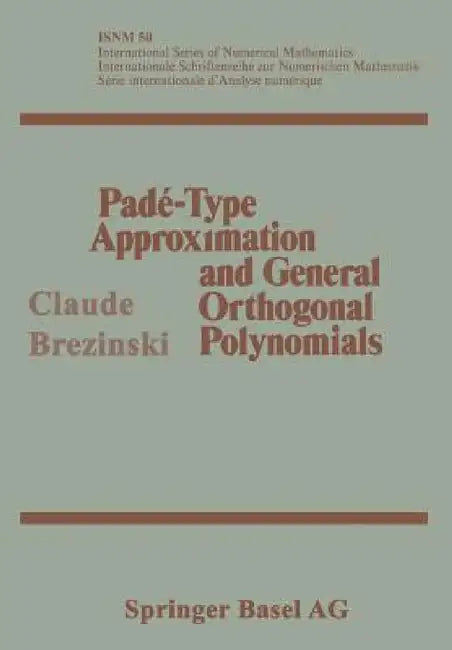 Padé-Type Approximation and General Orthogonal Polynomials by Brezinski