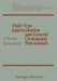 Padé-Type Approximation and General Orthogonal Polynomials by Brezinski