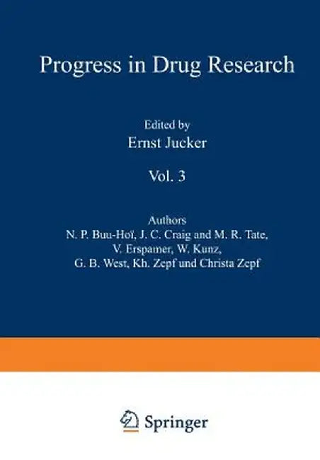 Fortschritte Der Arzneimittelforschung / Progress in Drug Research / Progrès Des Recherches Pharmaceutiques: Vol. 3 by Jucker