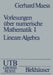 Vorlesungen Über Numerische Mathematik: I. Lineare Algebra by Maess