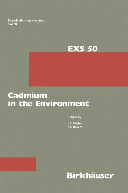 Cadmium in the Environment by Mislin