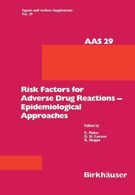 Risk Factors for Adverse Drug Reactions -- Epidemiological Approaches by Weber