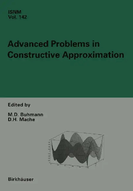 Advanced Problems in Constructive Approximation: 3rd International Dortmund Meeting on Approximation Theory (Idomat) 2001 by Martin D. Buhmann