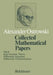 Collected Mathematical Papers: Vol. 4 X Real Function Theory XI Differential Equations XII Differential Transformations by A. Ostrowski