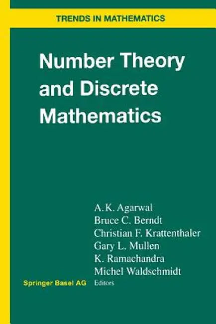 Number Theory and Discrete Mathematics by A. K. Agarwal