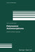 Polynomial Automorphisms: And the Jacobian Conjecture by Arno Van Den Essen