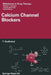 Calcium Channel Blockers by Théophile Godfraind