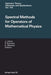 Spectral Methods for Operators of Mathematical Physics by Jan Janas