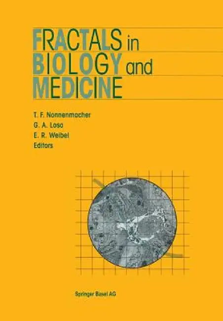 Fractals in Biology and Medicine by Theo F. Nonnenmacher