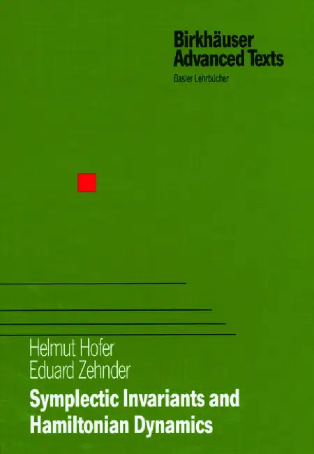 Symplectic Invariants and Hamiltonian Dynamics by Helmut Hofer