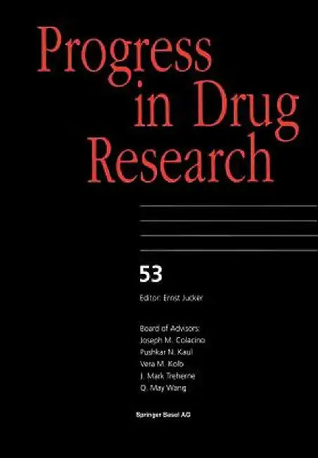 Progress in Drug Research by J. Szmuskovicz