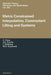Metric Constrained Interpolation, Commutant Lifting and Systems by C. Foias