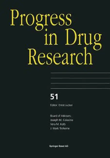 Progress in Drug Research by Ernst Jucker