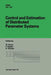 Control and Estimation of Distributed Parameter Systems: International Conference in Vorau, Austria, July 14-20, 1996 by W. Desch