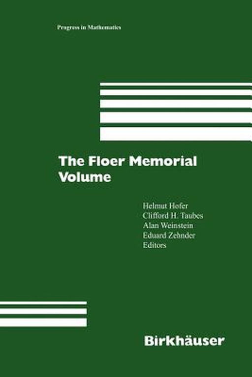 The Floer Memorial Volume by Helmut Hofer