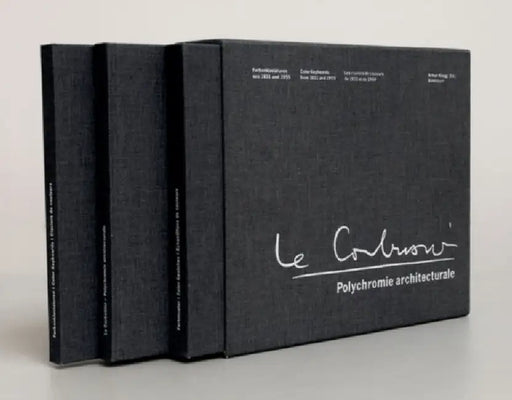 Polychromie Architecturale: Le Corbusiers Farbenklaviaturen Von 1931 Und 1959 / Le Corbusier's Color Keyboards from 1931 and 1959 / Les Claviers d by Arthur Ruegg