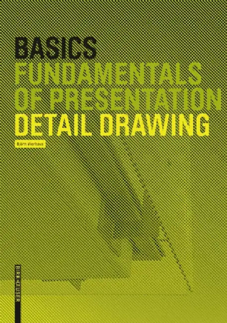 Basics Detail Drawing by Bert Bielefeld