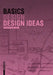 Basics Design Ideas by Bert Bielefeld