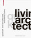 Querkraft - Livin' Architecture / Architektur Leben by Leeb, Franziska