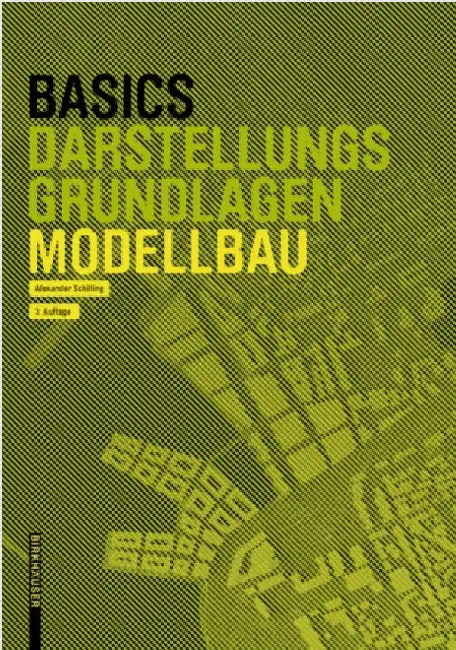 Basics Modellbau by Alexander Schilling