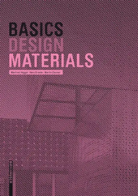 Basics Materials by Manfred Hegger