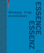 Winking - Froh Architekten: Essenz by Jürgen Tietz