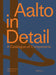 Aalto in Detail: A Catalogue of Components by Céline Dietziker