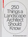 250 Things a Landscape Architect Should Know by Cannon Ivers