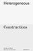 Heterogeneous Constructions: Studies in Mixed Material Architecture by Aaron Forrest