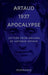 Artaud 1937 Apocalypse: Letters from Ireland by Antonin Artaud, Stephen Barber