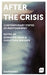 After the Crisis: Contemporary States of Photography by Donatien Grau, Christoph Wiesner