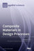 Composite Materials in Design Processes by Giangiacomo Minak