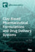 Clay-Based Pharmaceutical Formulations and Drug Delivery Systems by Viseras