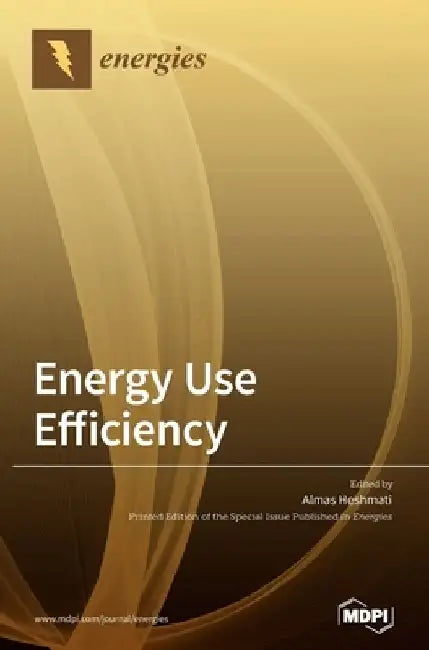 Energy Use Efficiency by Almas Heshmati
